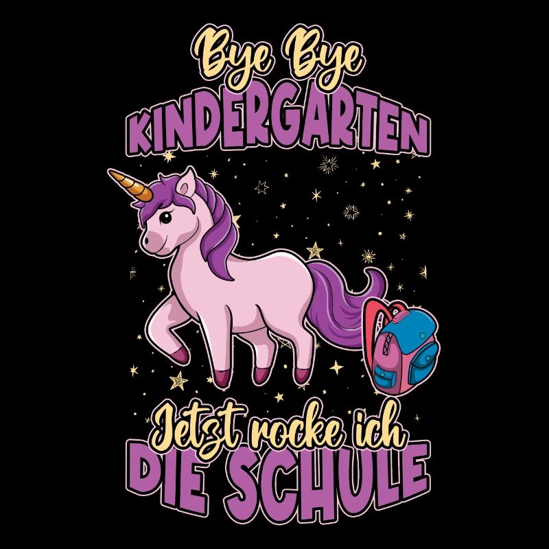 Bye Bye Kindergarten Einschulung Jetzt Rocke Ich
