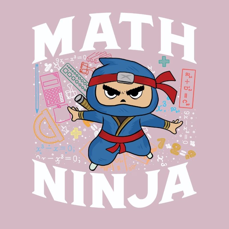 Funny Math Ninja Mathematics Geek Numbers