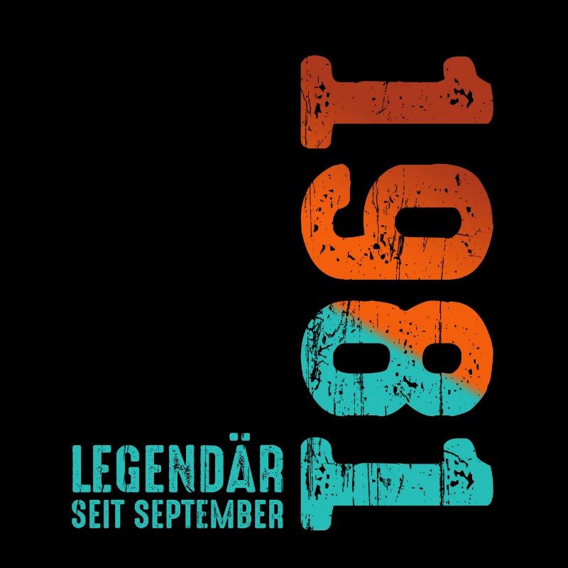 September 1981 Legendary since