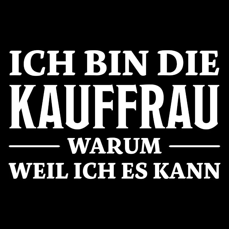 Kauffrau Spruch Verkäuferin Witz Kauffrau Geschenk