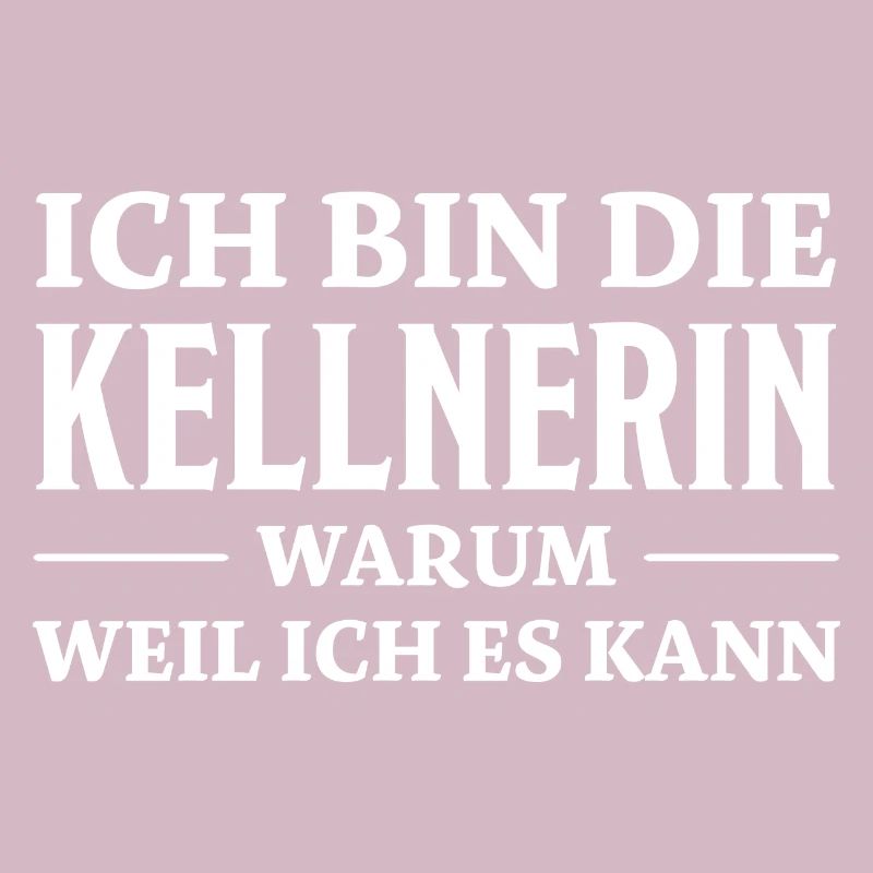 Kellnerin Spruch Kellner Beruf Kellnerin Geschenk