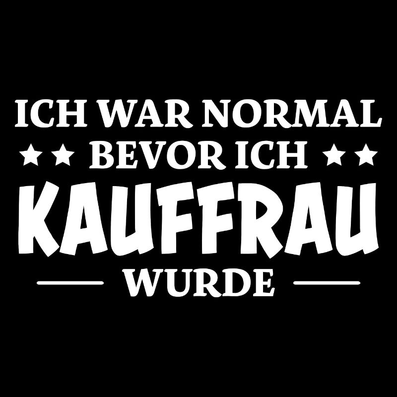 Kauffrau Spruch Verkäuferin Witz Kauffrau Geschenk