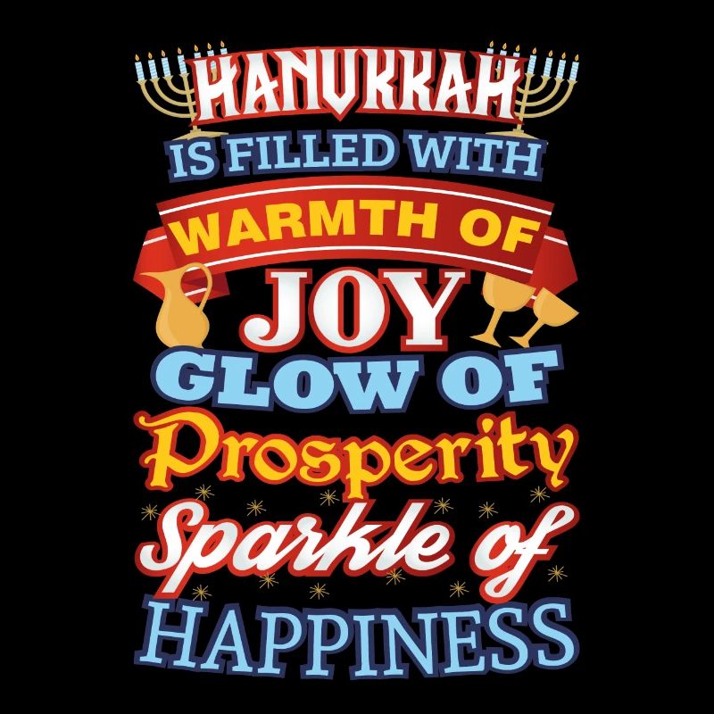 Hanukkah Happiness Joy Prosperity Happiness