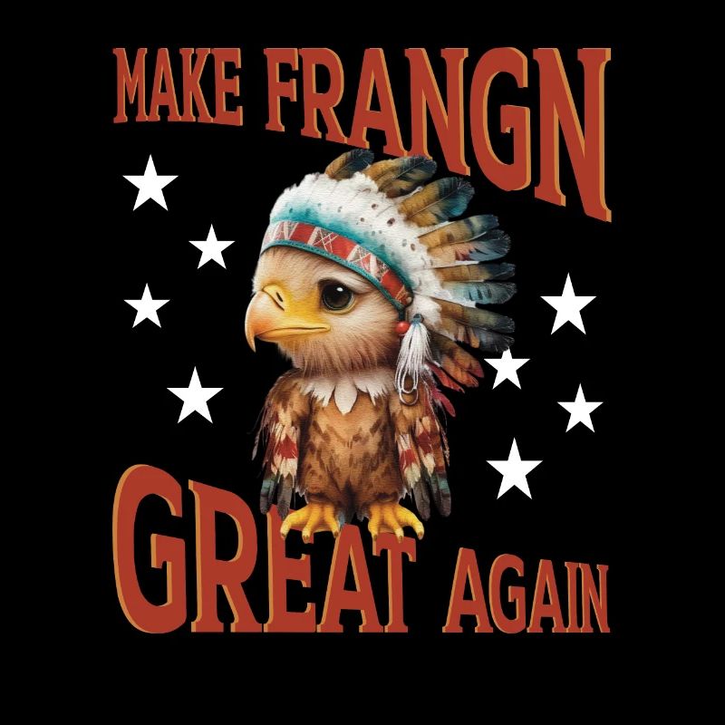 Make Frangn great again