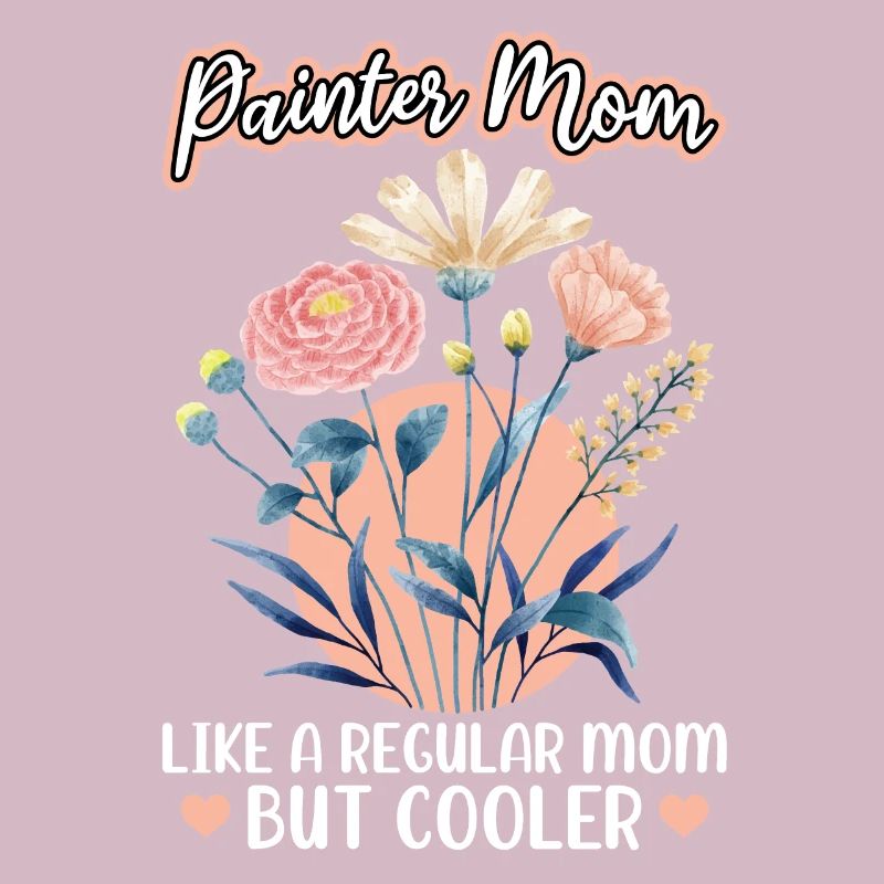 Maman peintre - comme une mère normale, mais plus cool