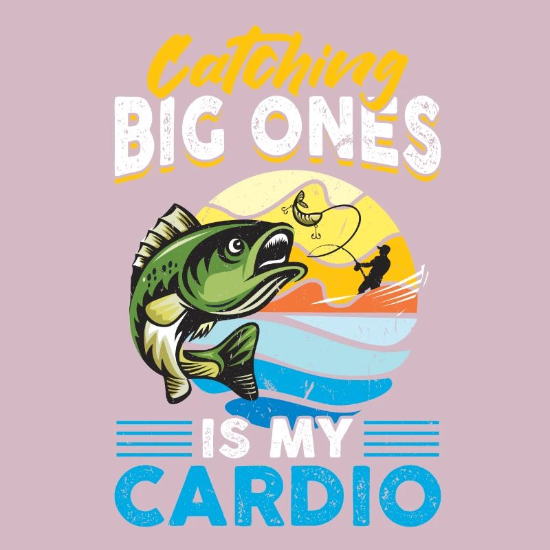 Attraper de gros est mon cardio - Pêche