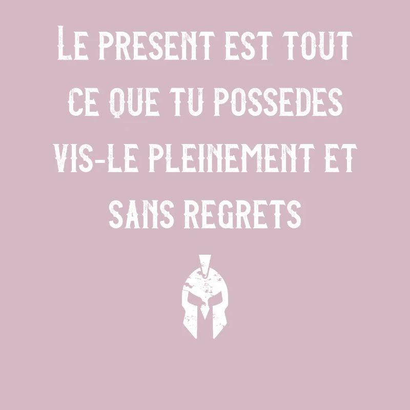 Le présent est tout ce que tu possèdes
