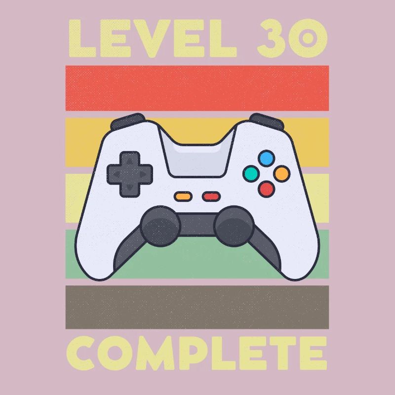 Level 30 Complete 30 Jahre 30. Geburtstag