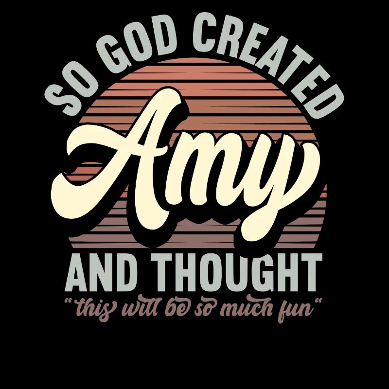 Name Amy Gift Birthday Saying Funny