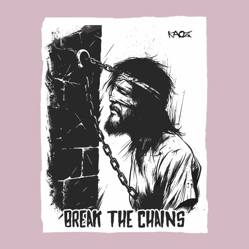 Suffering man, break the chains