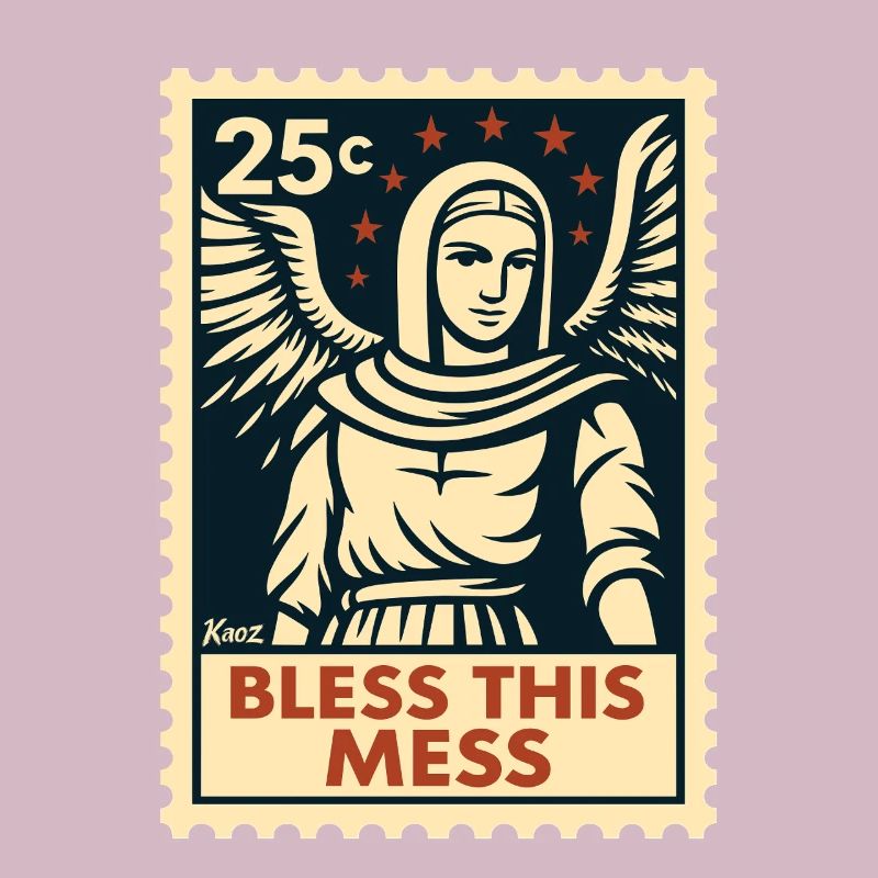 Bless This Chaos – Angel Postage Stamp