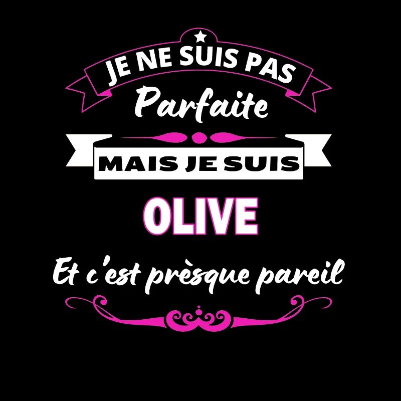 je ne suis pas Parfaite Olive
