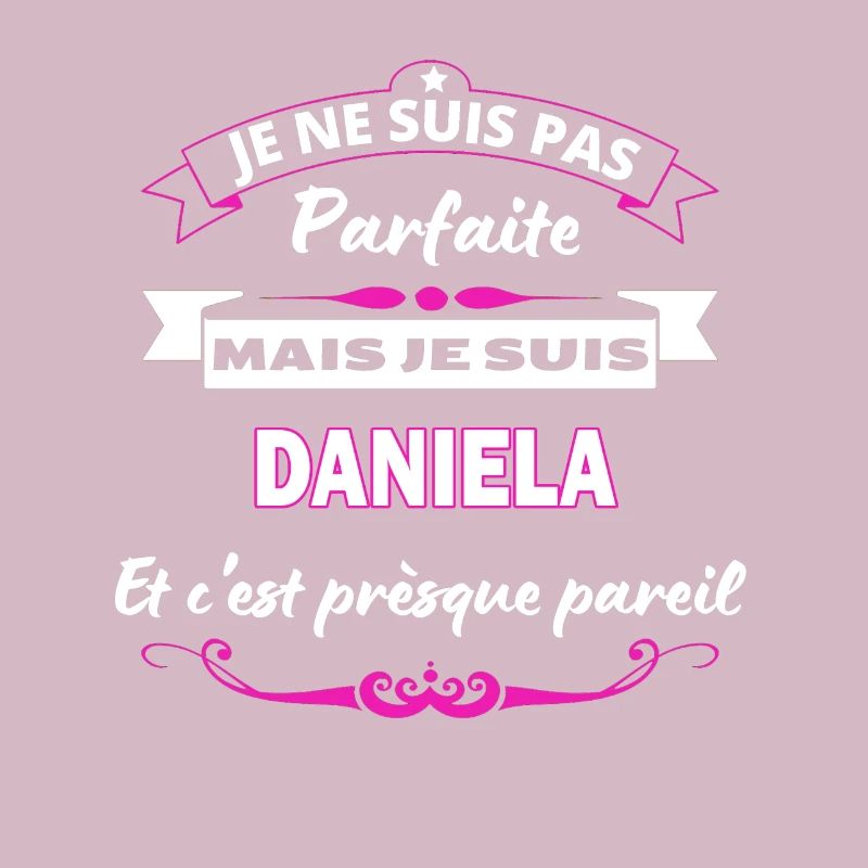 je ne suis pas Parfaite Daniela