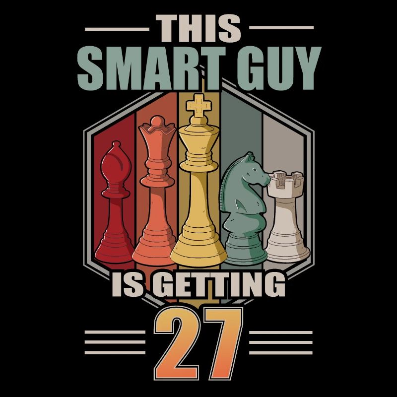 Smart Guy Is Getting 27 Retro Chess 27 Birthday