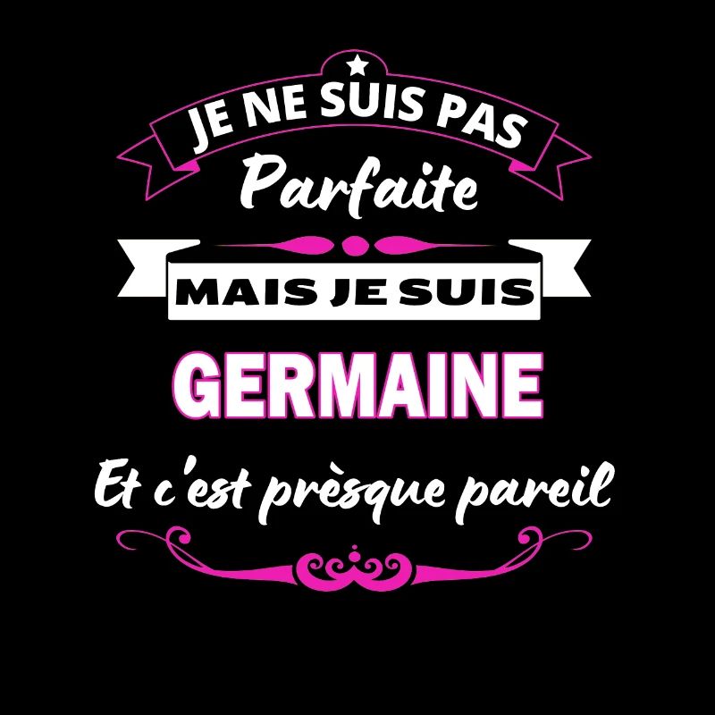 je ne suis pas Parfaite Germaine