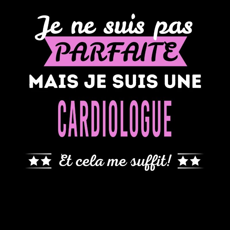 Je ne suis pas parfaite cardiologue