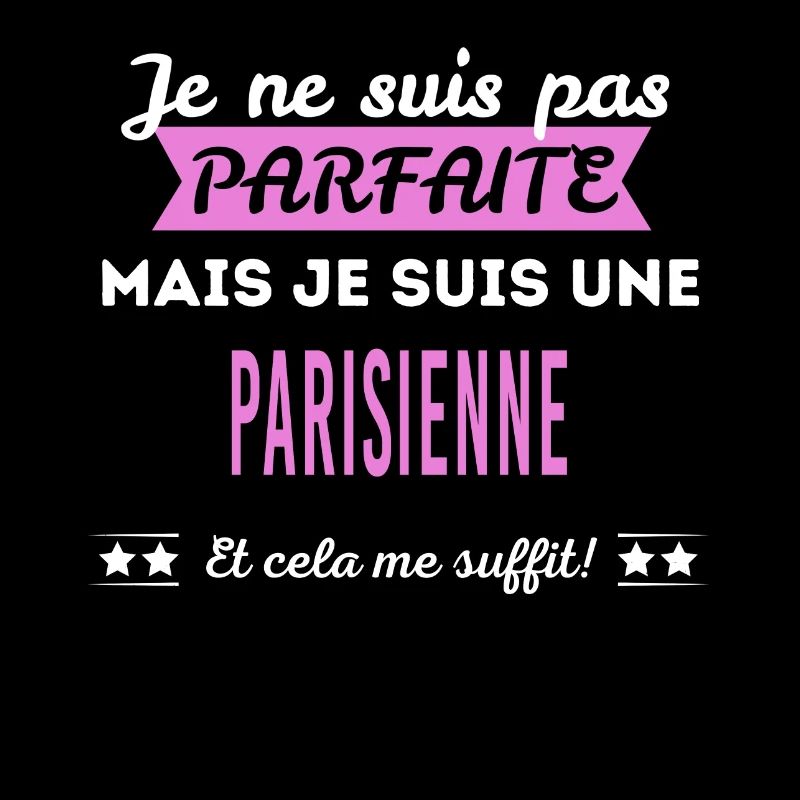 Je ne suis pas parfaite Parisienne