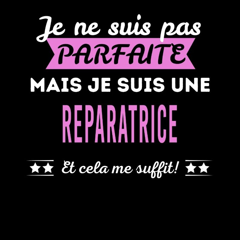 Je ne suis pas parfaite reparatrice