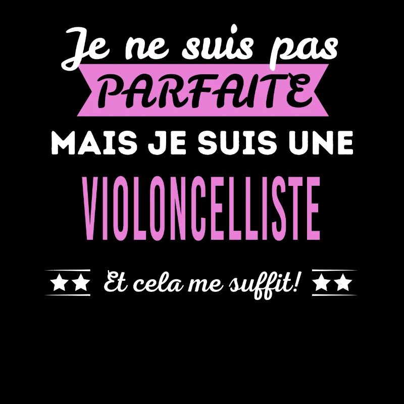 Je ne suis pas parfaite violoncelliste