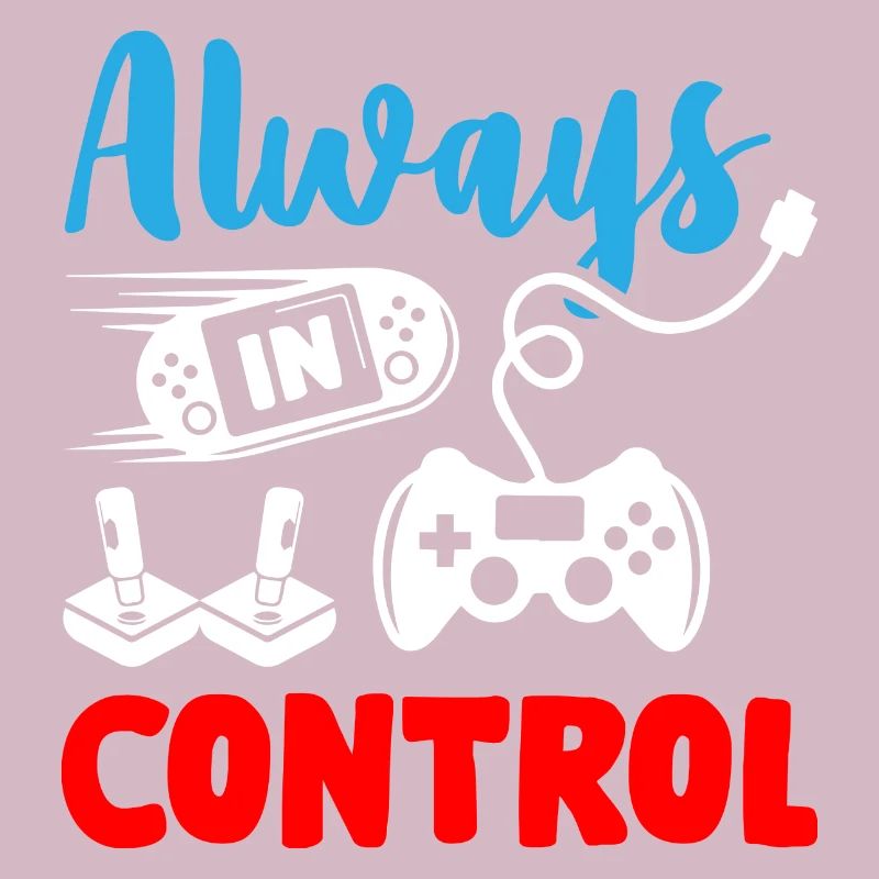 Always in Control Gamer