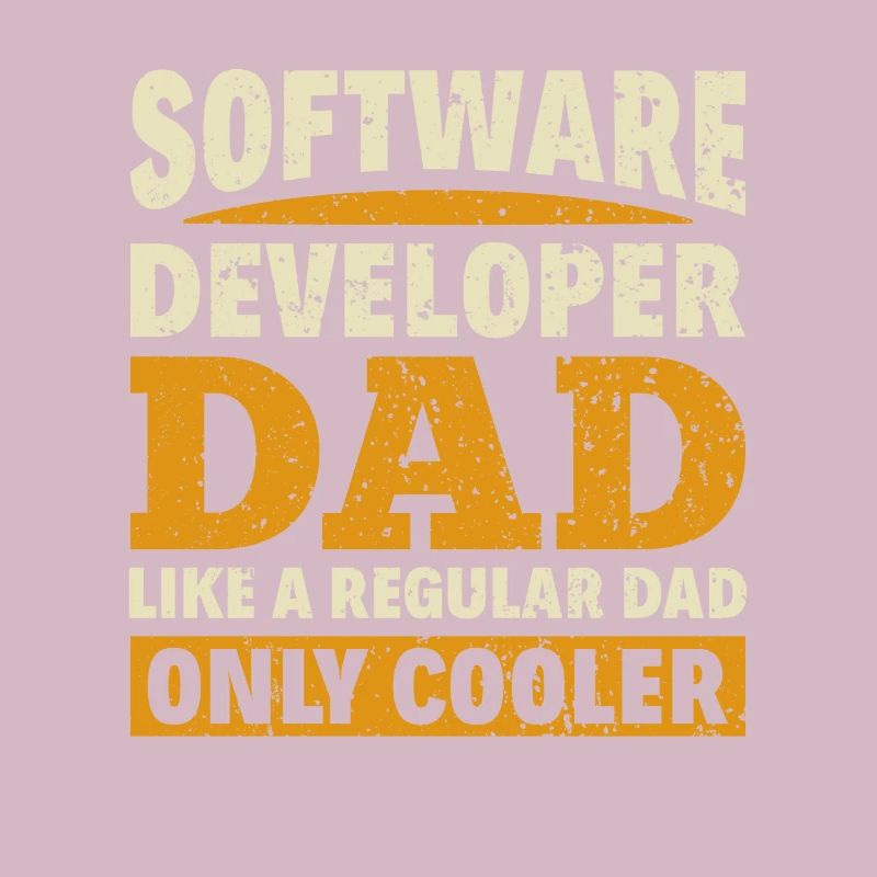 Software Developer Dad - Software Programmierer