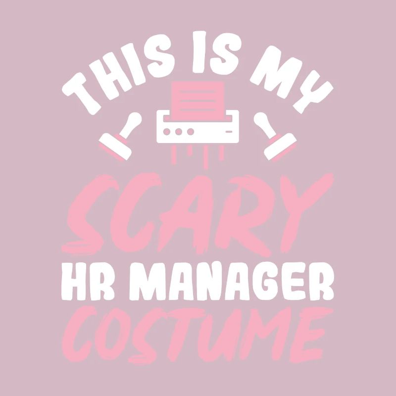 C’est mon costume effrayant de responsable des ressources humaines - Responsable des ressources humaines