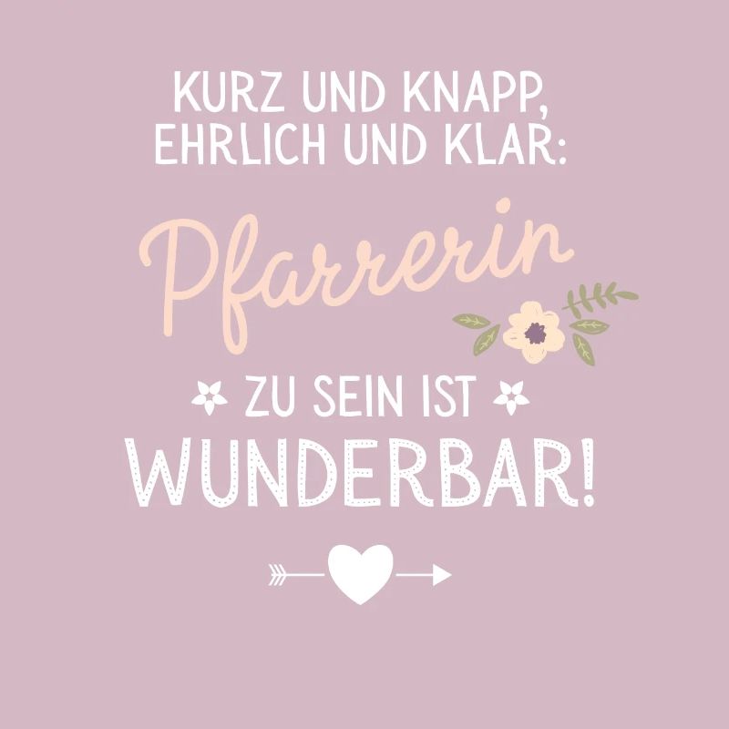 Geschenk Pfarrerin sein ist Wunderbar Spruch