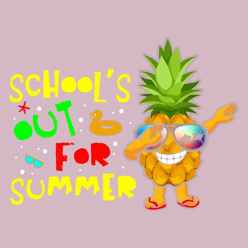 Schools Out For Summer Pineapple