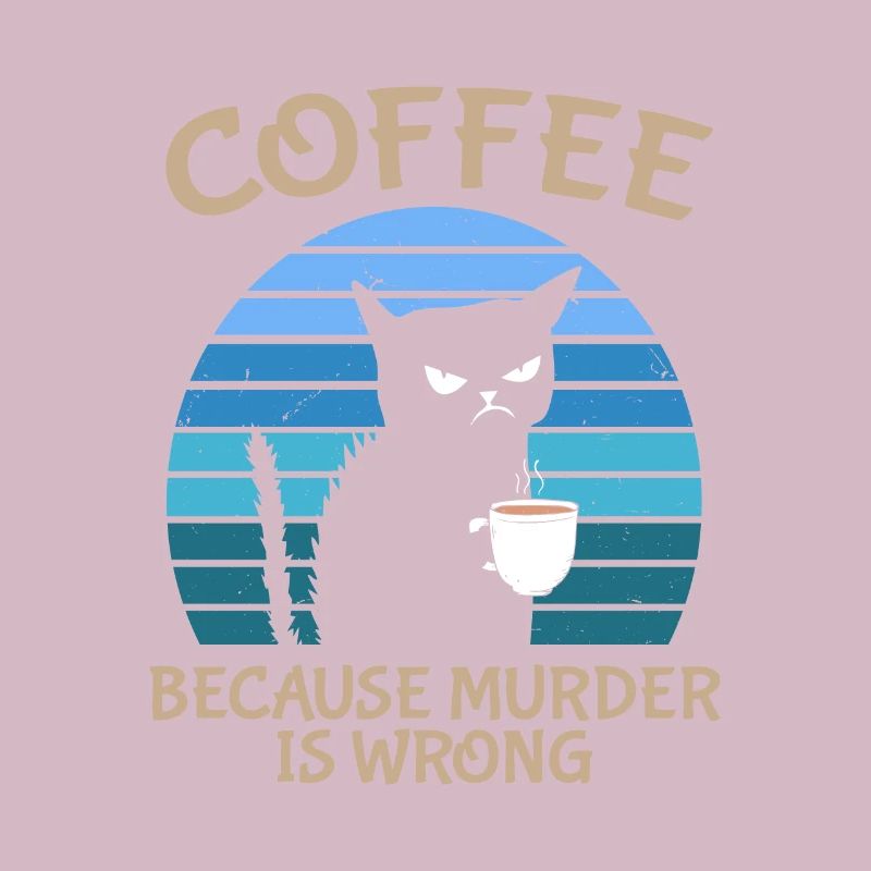 Coffee Because Murder Is Wrong Black Cat