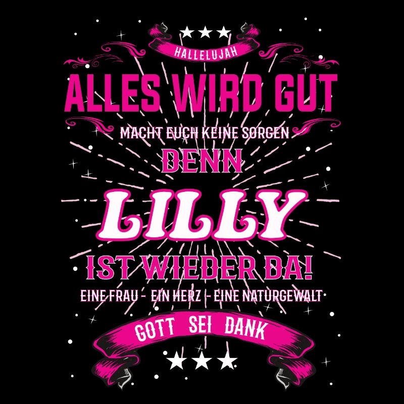 Alles wird gut denn Lilly Ist da Outfit