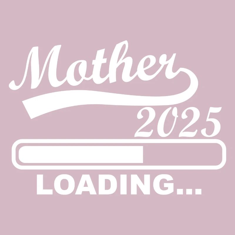 Mother loading 2025, Werdende Mutter 2025