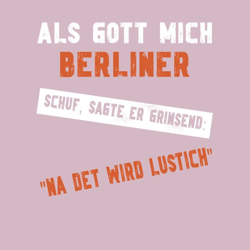 Als Gott mich Berliner schuf - Berlin