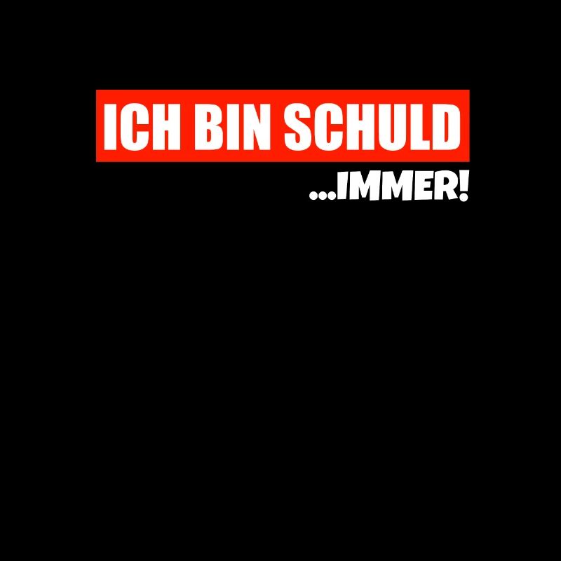 Immer bin ich Schuld