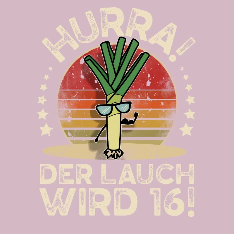 16. Geburtstag Hurra Der Lauch Wird 16