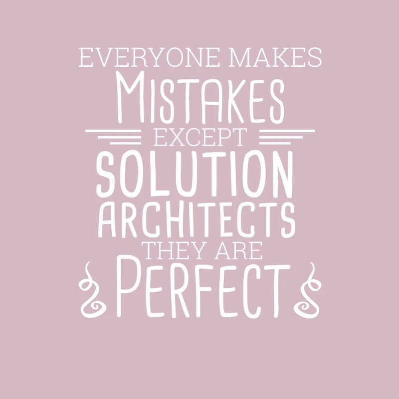 Solution Architect Perfect | Solution Architecture
