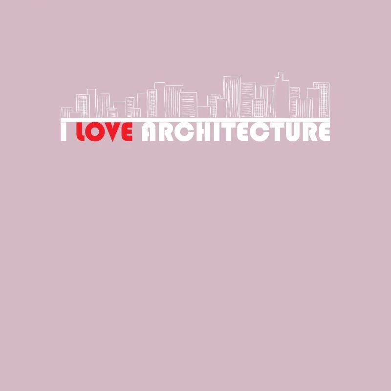 Architecte, Architecture, architecte, j’adore