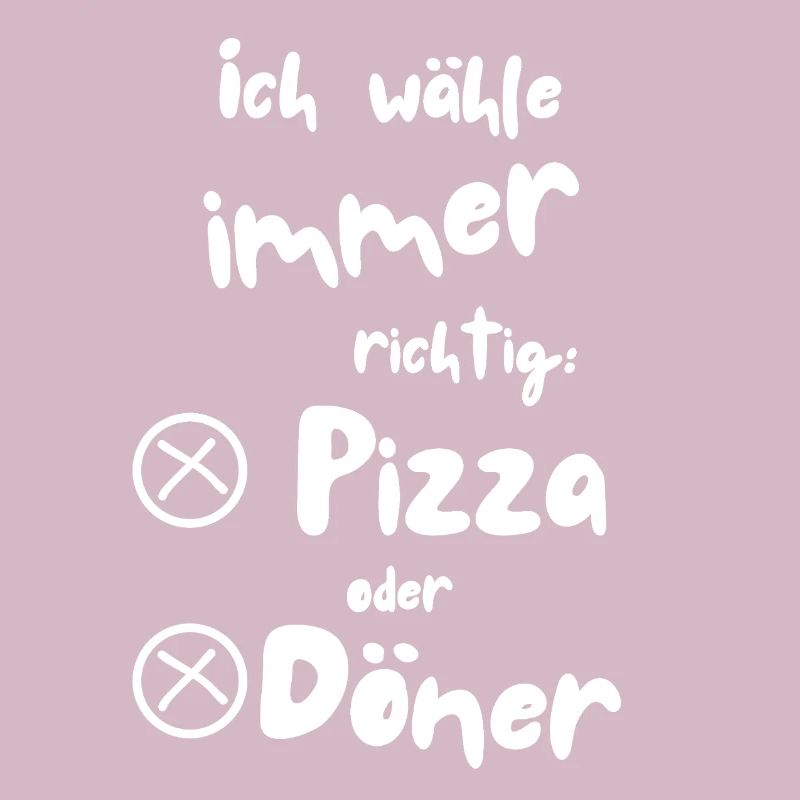 Ich wähle Pizza oder Döner