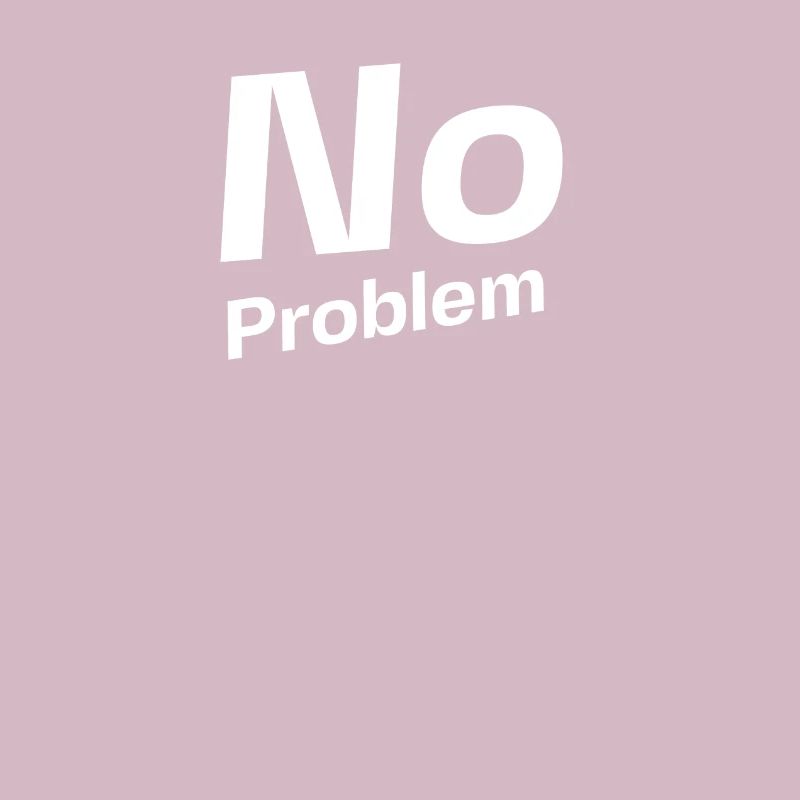 No Problem