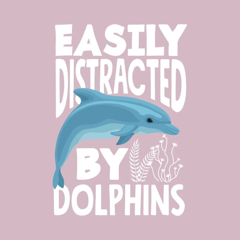 Easily distracted by dolphins
