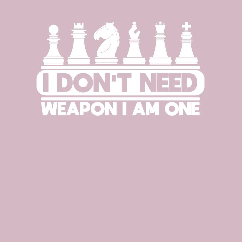 Chess Chess Grandmaster Don't Need Weapon
