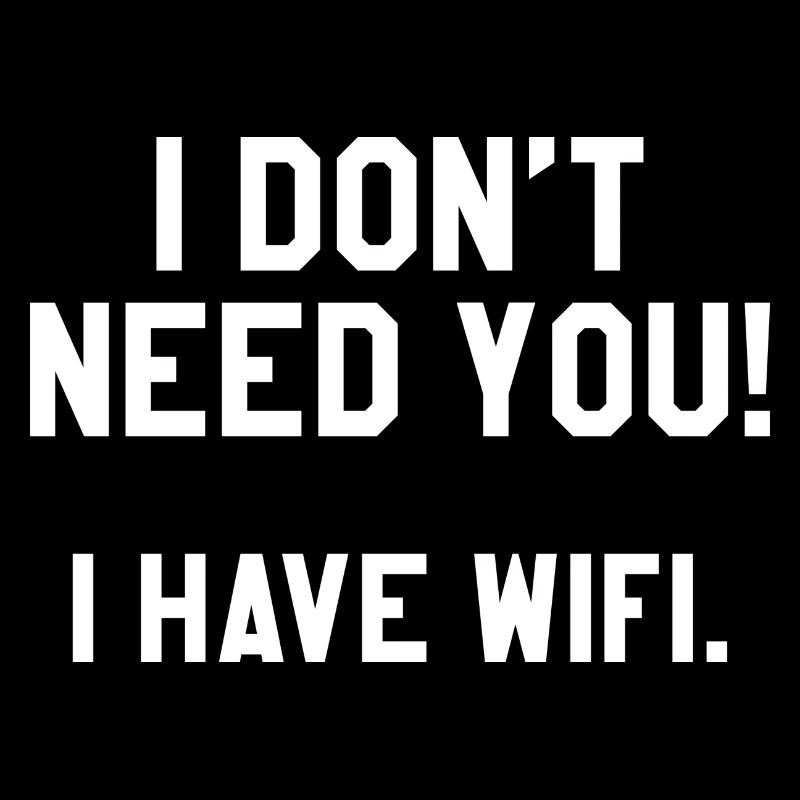 I Have Wifi