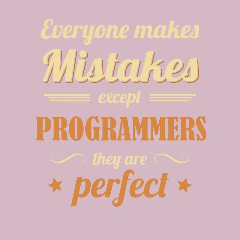 Programmers are Perfect Engineer Coder Software