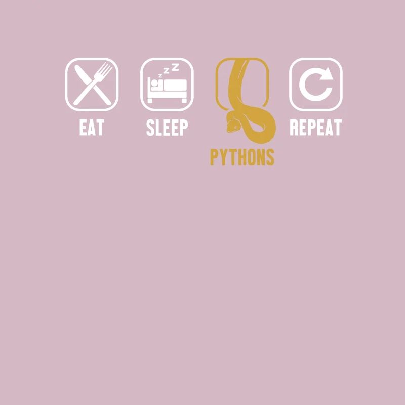 Eat Sleep Pythons Repeat Python Schlange Banana