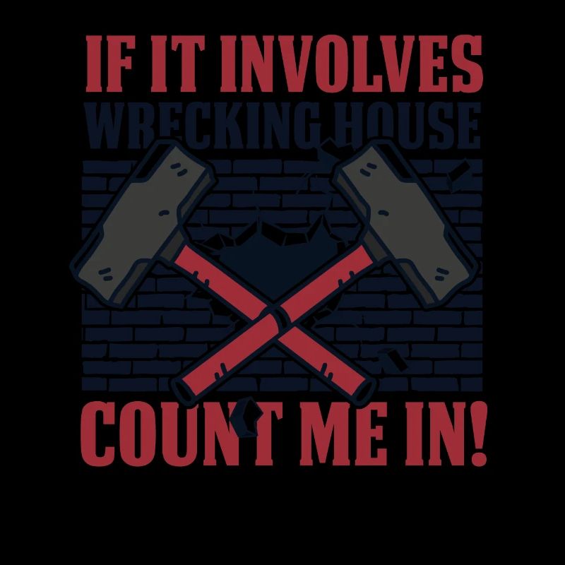 S’il s’agit d’une maison de démolition, comptez-moi dans la maison