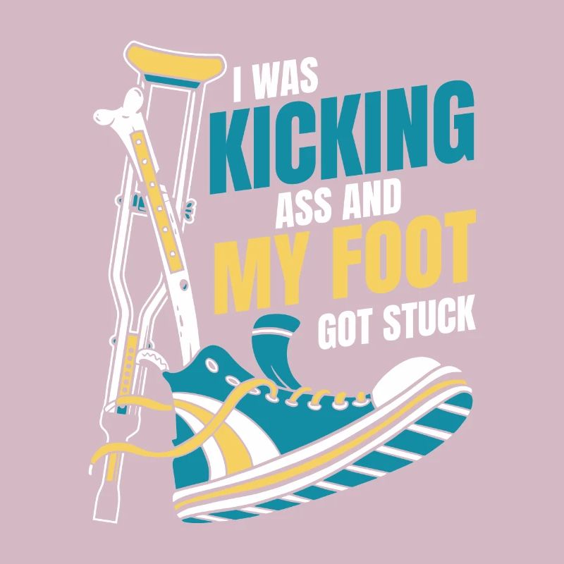 I Was Kicking Ass Broken Bone Broken Finger Bone
