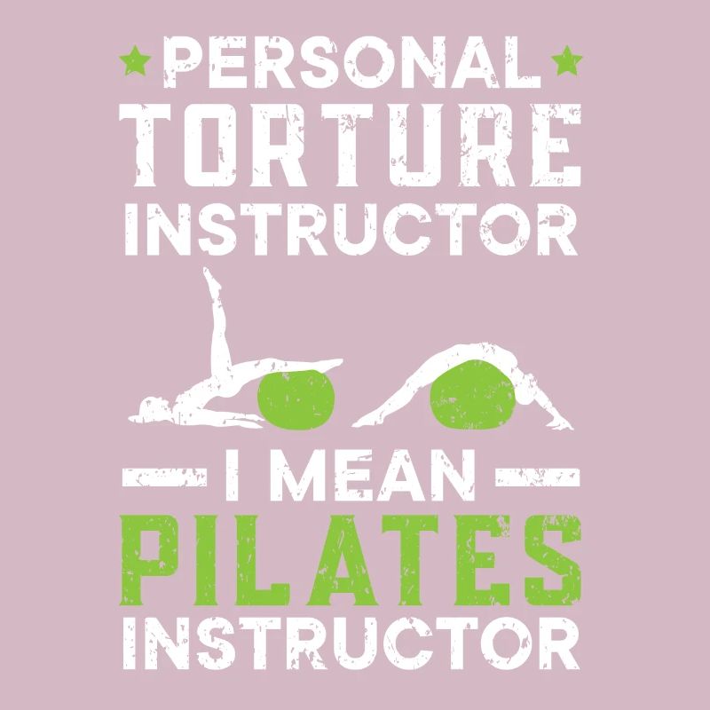 Personal Torture Instructor Pilates Instructor