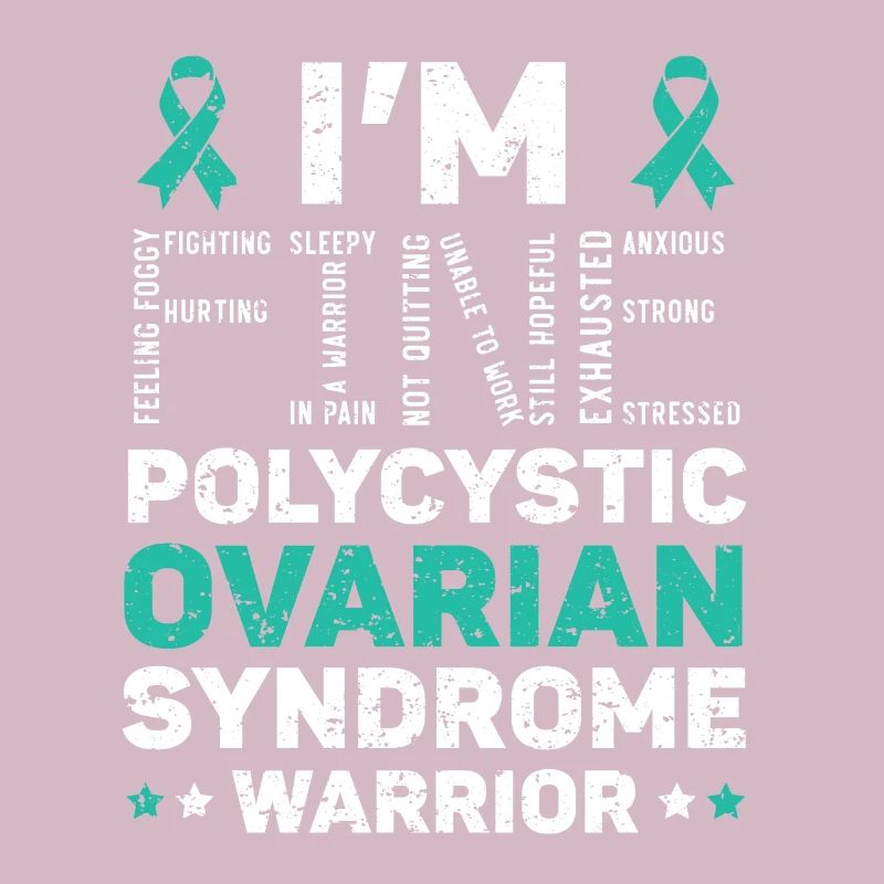 Ich bin fein Polyzystisches Ovarialsyndrom Krieger PCOS