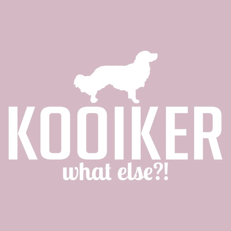 Kooiker what else Hundespruch Hunde