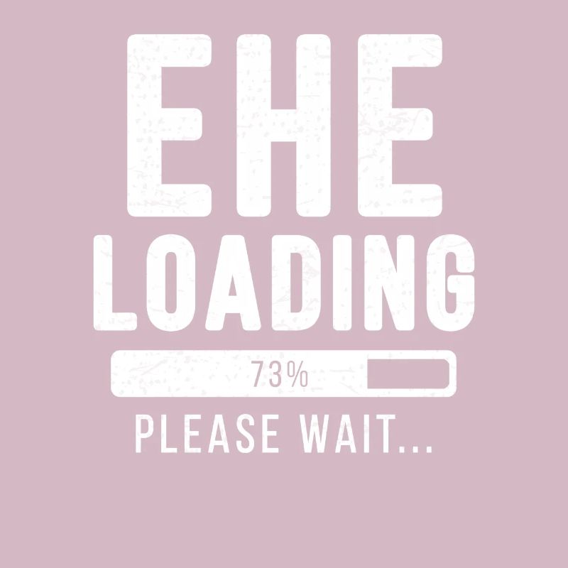 Ehe loading... please wait! | Ehe Shirt