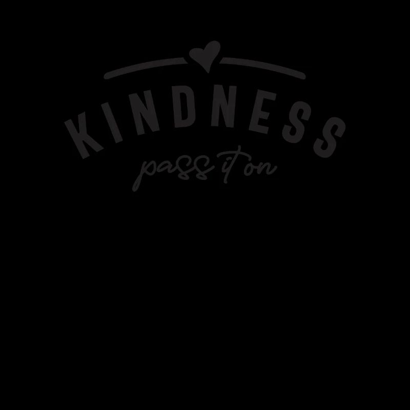 Kindness Pass It On - Motivationnel
